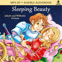 Sleeping Beauty (Śpiąca Królewna) - English version - Jakub i Wilhelm Grimm - audiobook