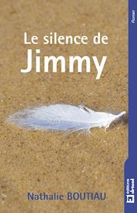 Le silence de Jimmy - Nathalie Boutiau - ebook