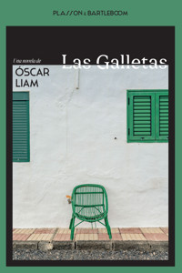 Las Galletas - Óscar Liam - ebook