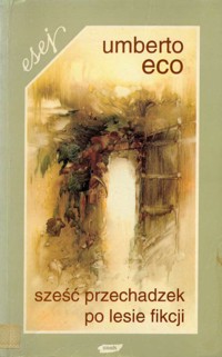Sześć przechadzek po lesie fikcji - Umberto Eco - ebook