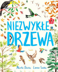 Niezwykłe drzewa - Nicola Davies - książka