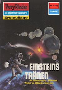 Perry Rhodan 1165: Einsteins Tränen -  william voltz - ebook