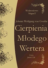Cierpienia Młodego Wertera - Johann Wolfgang von Goethe - ebook + audiobook
