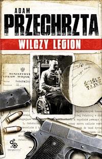 Wilczy Legion - Adam Przechrzta - ebook + audiobook