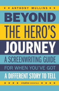 Beyond the Hero's Journey - Anthony Mullins - ebook