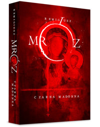 Czarna Madonna - Remigiusz Mróz - ebook + audiobook + książka