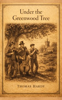 Under the Greenwood Tree - Thomas Hardy - ebook + książka