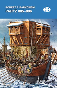 Paryż 885-886 - Robert F. Barkowski - ebook