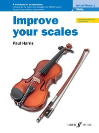 Improve your scales! Violin Initial and Grade 1 - Paul Harris - ebook