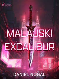 Malajski Excalibur - Daniel Nogal - ebook + audiobook + książka