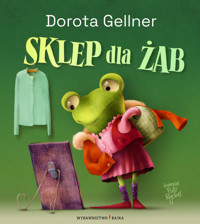 Sklep dla żab - Gellner Dorota - ebook + książka