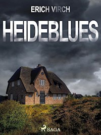 Heideblues - Kriminalroman - Erich Virch - ebook