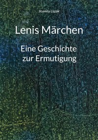 Lenis Märchen - Joanna Lisiak - ebook
