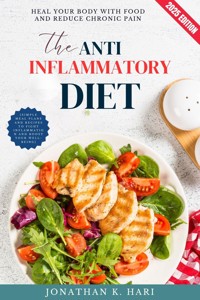 The Anti-Inflammatory Diet: - Jonathan K. Hari - ebook