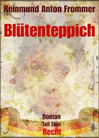 Blütenteppich - Reinmund Anton Frommer - ebook