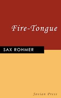 Fire-Tongue - sax	rohmer - ebook