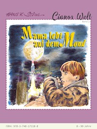 Mama lebt auf dem Mond - Hans K. Stöckl - ebook