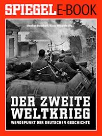 Der 2. Weltkrieg - Wendepunkt der deutschen Geschichte -  - ebook