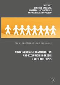 Socioeconomic Fragmentation and Exclusion in Greece under the Crisis -  - ebook