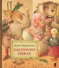 Zaginiony obraz - Kęstutis Kasparavičius - książka