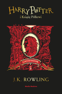 Harry Potter i Książę Półkrwi (Gryffindor) - JK Rowling - książka