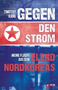 Gegen den Strom - Timothy Kang - ebook