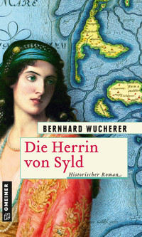 Die Herrin von Syld - Bernhard Wucherer - ebook