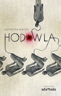 Hodowla - Katarzyna Ryrych - ebook + audiobook + książka
