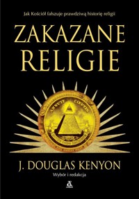 Zakazane religie - Kenyon J. Douglas - książka