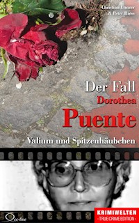 Der Fall Dorothea Puente - Christian Lunzer - ebook