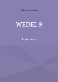 Wedel 9 - Eckbert Schulze - ebook