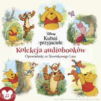 Kubuś i przyjaciele. Opowiadanki ze Stuwiekowego Lasu. Kolekcja audiobooków - Hapka Catherine - audiobook