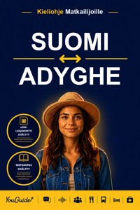 The Language Guide for Travelers - Finnish to Adyghe - YouGuide - ebook