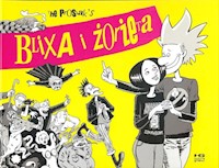 Blixa i Żorżeta - The Prosiak's - książka