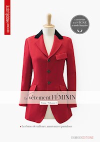 Le vêtement féminin - Tome 2 - Collectif ESMOD - ebook