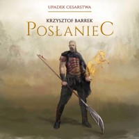 Posłaniec - Barrek Krzysztof - ebook + audiobook + książka