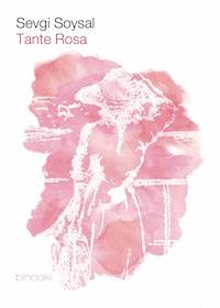 Tante Rosa - Sevgi Soysal - ebook