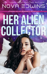 Her Alien Collector - Nova Edwins - ebook