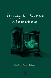 Niewinna - Tiffany D. Jackson - książka