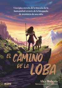 El camino de la loba - Roberts Alice - ebook