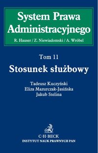 Stosunek służbowy Tom 11 - Kuczyński Tadeusz, Mazurczak-Jasińska Eliza, Stelina Jakub - książka