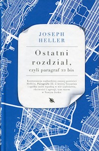 Ostatni rozdział czyli Paragraf 22 bis - Joseph Heller - książka