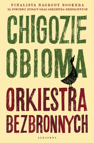 Orkiestra bezbronnych - Chigozie Obioma - ebook + książka