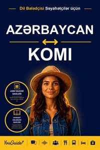 The Language Guide for Travelers - Azerbaijani to Komi - YouGuide - ebook
