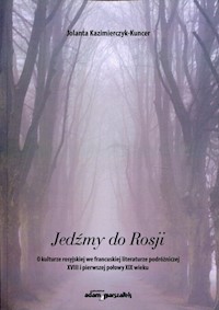 Jedźmy do Rosji - Kazimierczyk-Kuncer Jolanta - książka