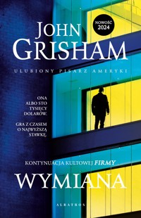 Wymiana - John Grisham - ebook + audiobook + książka