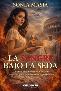 La sangre bajo la seda - Sonia Masia - ebook