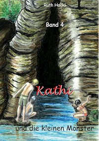 Kathi und die kleinen Monster - Ruth Hackl - ebook