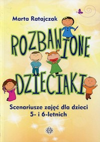 Rozbawione dzieciaki - Ratajczak Marta - książka