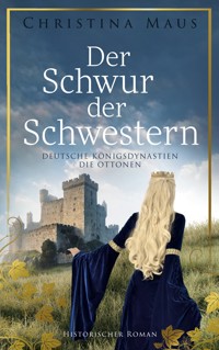 Der Schwur der Schwestern - Christina Maus - ebook